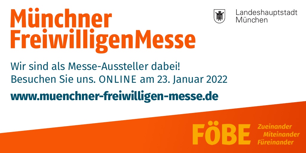 Münchner Freiwilligen Messe 23.01.2022